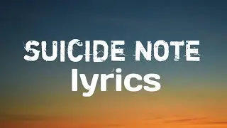Suicide note - lyrics| ft &ldquo; gabri 
