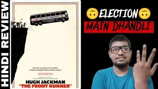 The Front Runner Full Movie Review in Hindi | Hindi Dubbed | Apne Style Me 