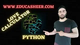 3.5|[hindi/urdu] Python Love Calculator |strings python|project 3|Musavir Khaliq|educasheer