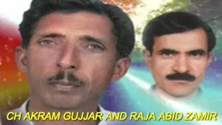 Ch akram Gujjar Raja Abid Zamir
