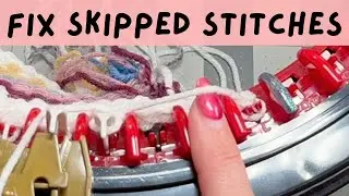 Disaster! Fix Skipped Stitches! Addi or Sentro Knitting Machine