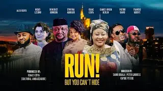 RUN!...BUT YOU CAN´T HIDE. (Starring Alex Usifo, Ngozi Ezeonu, Benedict Johnson, I-GO-DYE & Izoya)