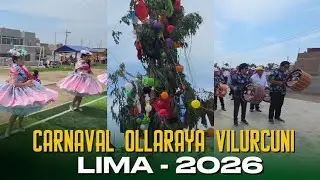 #LIMA - CARNAVAL OLLARAYA VILURCUNI  DISTRITO OLLARAYA PROVINCIA YUNGUYO  2026