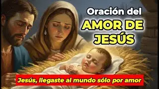 Oraci&oacute;n del Consuelo a Jes&uacute;s | Meditaci&oacute;n Cat&oacute;lica del Amor de Jes&uacute;s #oremoscondios #jesus