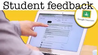 Most Affective Student Feedback on Google Classroom