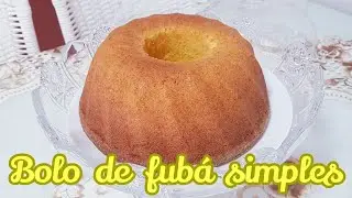 BOLO DE FUBÁ SUPER FOFINHO COM COCO  | Bolo de vó