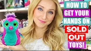 How to Buy Hatchimals & Other SOLD OUT Toys for Christmas 2016!