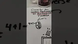 Revision Express 2: Convertir des nombres fractionnaires en fractions + l'inverse