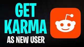Как заработать карму на Reddit, будучи новым пользователем (2026)