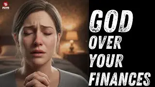 Pray This Daily for Financial Wisdom and Protection | PRAY NOW