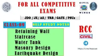 Class - 09|✍️Retaining Wall - Staircase - Water Tank - Masonry - Earthquake Designs✍️|🔥Civil Wings🔥|