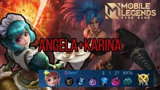 ANGELA AND KARINA COMBO MLBB/ANGELA GAMEPLAY2020