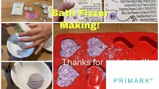 BATH FIZZER MAKING USING A PRIMARK SET | FEBUARY 2022