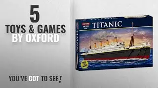 Top 10 Oxford Toys & Games [2018]: Oxford Titanic Building Block Kit, Special Edition