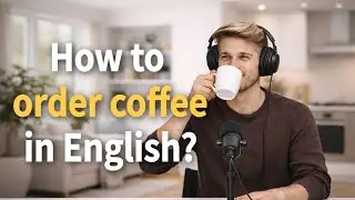 How to Order Coffee in English ☕ |  Easy English with Jake & Sam