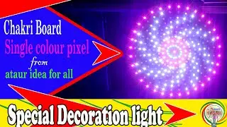 Decoration Light || Diy Project || Running Led Chaser || pixel Led Chakri Board
