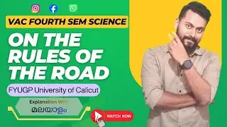 On the Rules of the Road / VAC Fourth sem/ Science / FYUGP