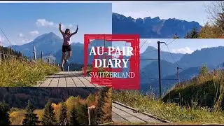 Au-pair diary Switzerland - Ep01 - Beginning of the journey