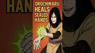 How Orochimaru Heal His Sealed Hands? 😱 #shorts #orochimaru #naruto #narutolore #animenystery