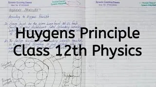 Huygens Principle, Chapter 10, Wave Optics, Class 12 Physics