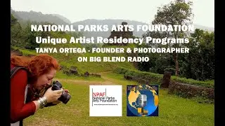 Tanya Ortega - National Parks Arts Foundation