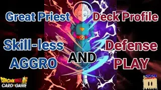 DBS TCG: Great Priest 2 Deck Profile // Aggro & Defense Play