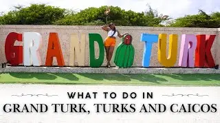 Things to Do in Grand Turk, Turks and Caicos: Lighthouse Tour, Jack's Shack, Grand Turk Sign