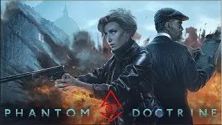 PS4 Games | Phantom Doctrine &ndash; Cinematic Release Date Announcement Trailer