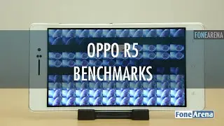 Oppo R5 Benchmarks
