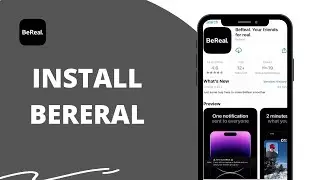 Bereal App Download: How To Install Bereal Application On iPhone 2022?