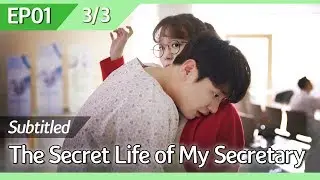[CC/FULL] The Secret Life of My Secretary EP01 (3/3) | 초면에사랑합니다