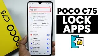 How to Lock Apps In Poco C75 - App Lock Settings