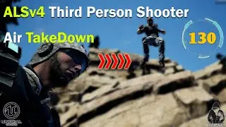 Make a TPS with ALSv4 in UE4 - 130 - Stealth Kill - Ariel Takedown #MrWhiz #ALSv4 #UE4