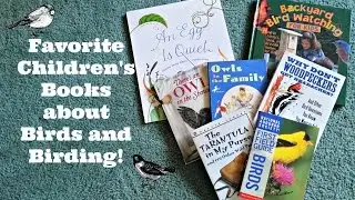 Children's Book Recommendations: Birds and Birding
