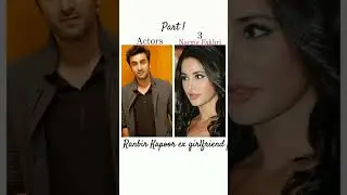 Ranbir Kapoor ex girlfriend affairs #bollywood #successful #love #affairs #bollywoodsongs