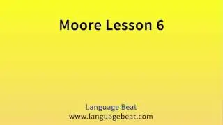 Learn Moore : Lesson 6  - Moore Phrases for Beginners