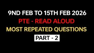 PTE Read Aloud (Part-2) Feb 2026 - Exam Prediction | Read Aloud PTE 2026 #pte