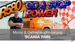 Motor & Getriebeoptimierung - SCANIA R580 - GO & STOP POWER!!