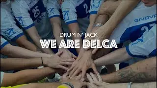 Drum N' Jack - WE ARE DELCA (Lyric Video)