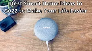 Best Smart Home Ideas for 2022 || best smart home setup || best smart home ideas - Real Homy
