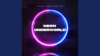 Neon Underworld