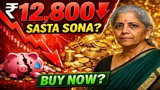 Gold Price Crash! 📉 ₹12,800 Sasta Hua Sona? | Budget 2026 Truth