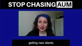 Financial advisors should stop chasing AUM and do THIS instead!