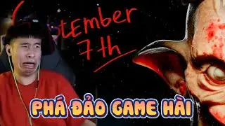 QUỶ DEV BIẾN SEPTEMBER 7TH TỪ GAME MA THÀNH GAME HÀI