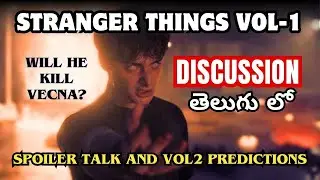 Stranger Things S5 Vol 1 Spoiler Talk || Vol 2 Theories and Predictions