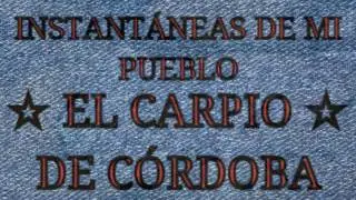 El Carpio mi pueblo