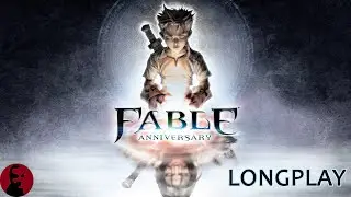 Fable Anniversary Longplay (XBOX SERIES X)