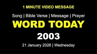 Word Today-2003 | Bro RSV | One-Minute Video Message (Malayalam) | 21 January 2026