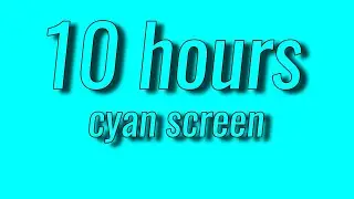Solid cyan screen  - 10 hours. Chroma key for free