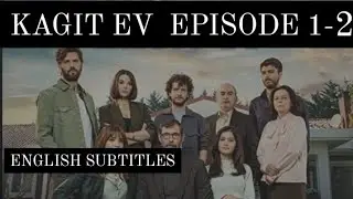 Kagit Ev episode 1 english subtitles part 2|New turkish series